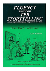 Fluency Through TRP Storytelling