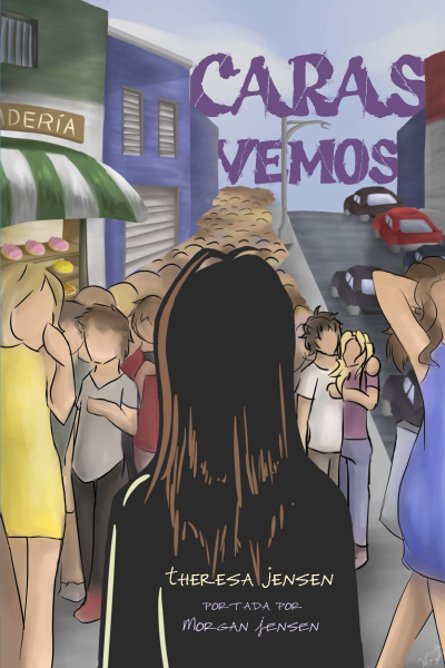 Caras vemos (by Theresa Jensen) Unique Word Count 380