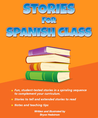 Stories for Spanish Class